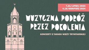 Koncerty na Wieży Trynitarskiej