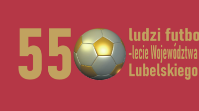 Powstanie piłkarska publikacja na 550-lecie Województwa Lubelskiego