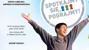 Spotkajmy się, pograjmy!
