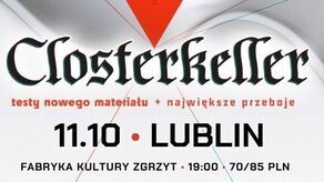 Nadchodzi nowy Closterkeller! Premierowe utwory w Zgrzycie