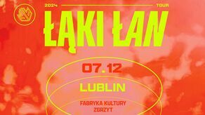 Najbardziej przebojowy i kolorowy polski zespół, Łąki Łan wystąpi w Lublinie