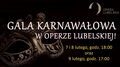 Gala karnawałowa w Operze