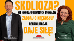 Oswoić skoliozę. Lublin gospodarzem ogólnopolskiej konferencji