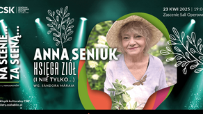 „Na Scenie... za Sceną...” – intymny cykl monodramów w lubelskim CSK