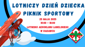 Radawiec Air Show Kids. Lotniczy Dzień Dziecka