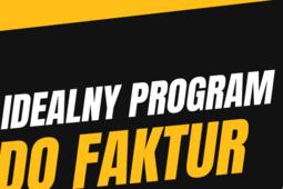 Program do faktur dla freelancerów – jak wybrać odpowiednie rozwiązanie