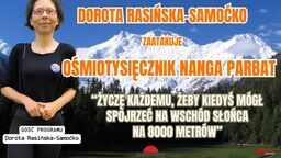 Dorota Rasińska-Samoćko wraca na Nanga Parbat. Samotna wyprawa z Lublina w Himalaje