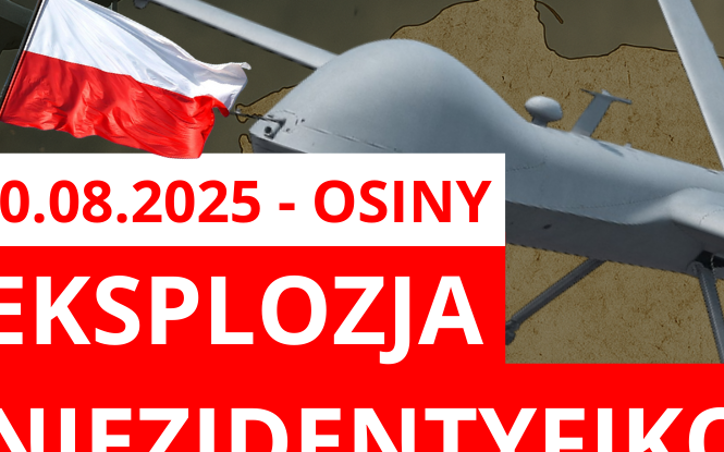 Co wybuchło w Osinach? „To mógł być rosyjski dron”