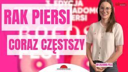 Rak piersi pod lupą. O profilaktyce i trzeciej edycji Breast Fest