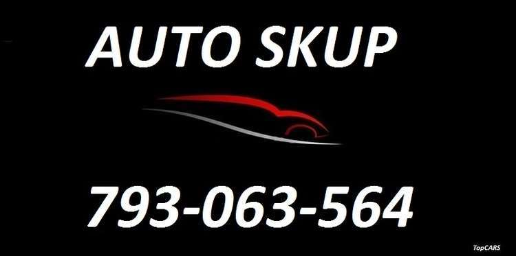 Auto skup Lublin 793-063-564  Skup aut Lubelskie 793-063-564